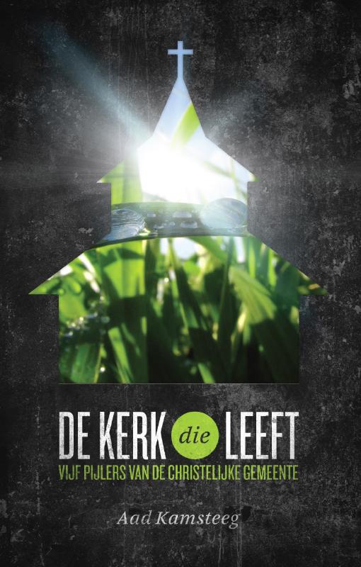 De Kerk Die Leeft