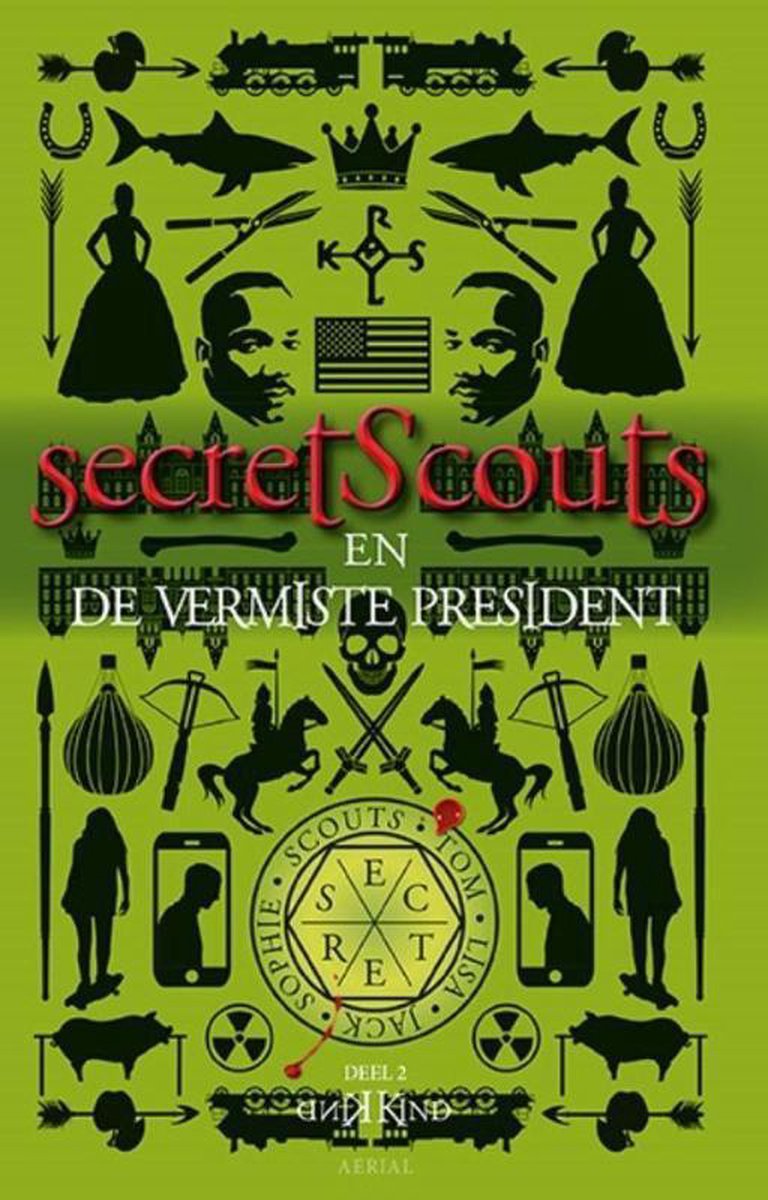Secret Scouts en de vermiste President / Secret Scouts-serie / 2