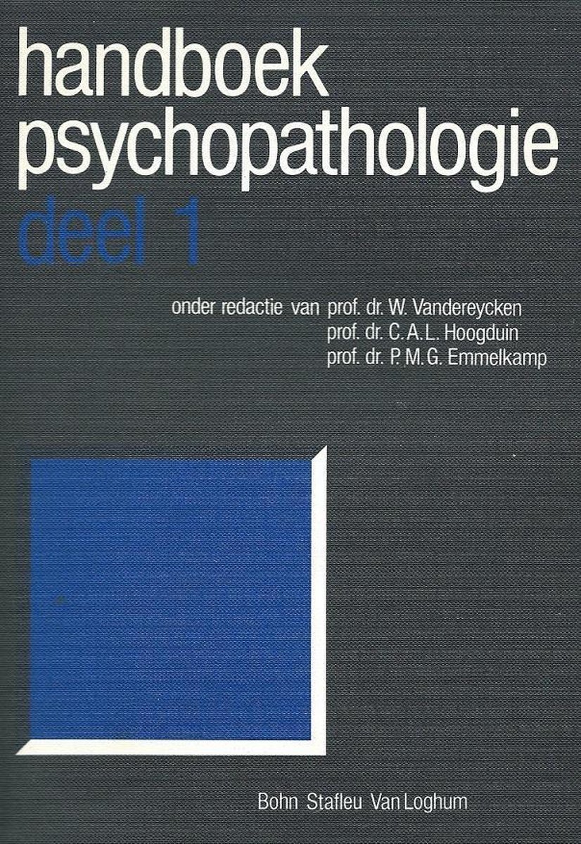Handboek psychopathologie dl.1