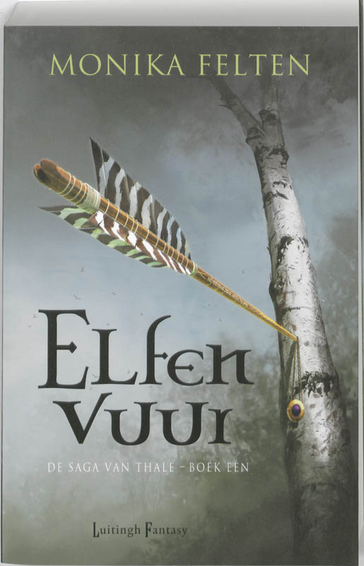 Elfenvuur / De saga van Thale / 1