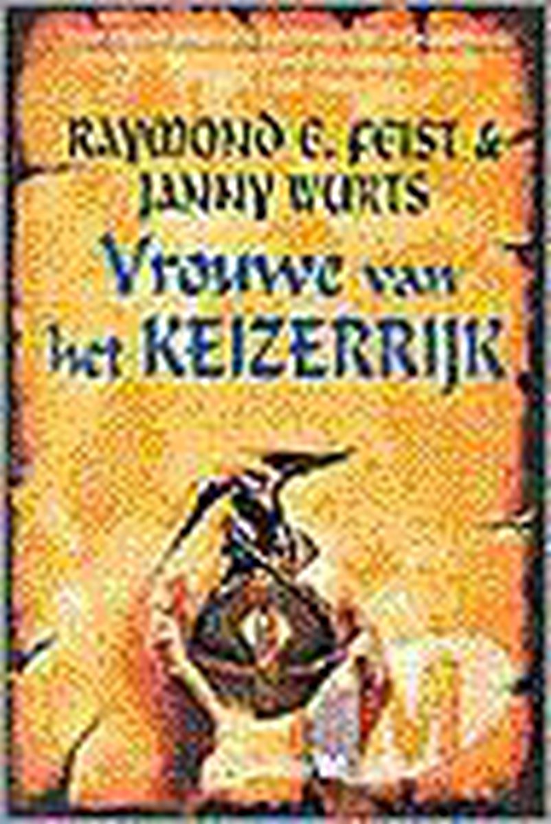 Vrouwe van het Keizerrijk / De Keizerrijk-trilogie / 3
