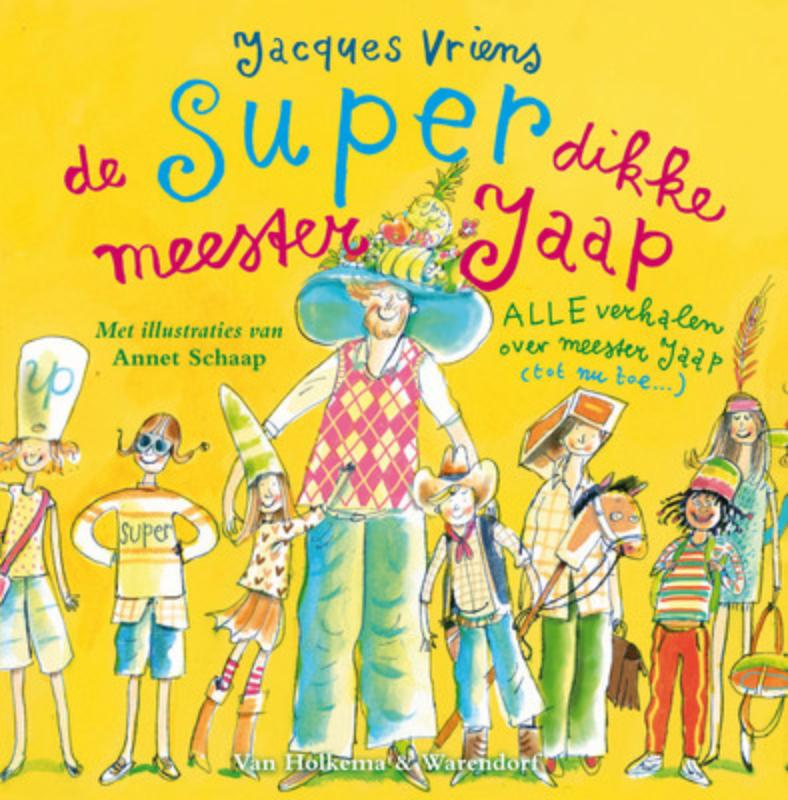 De super dikke meester Jaap / Meester Jaap