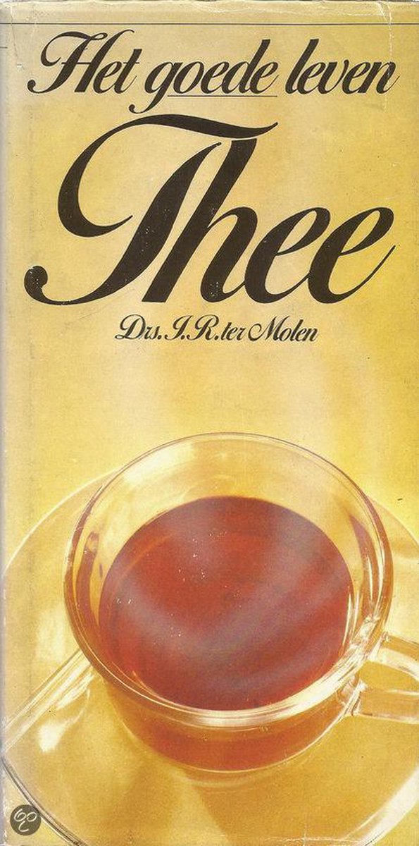 Het goede leven; Thee
