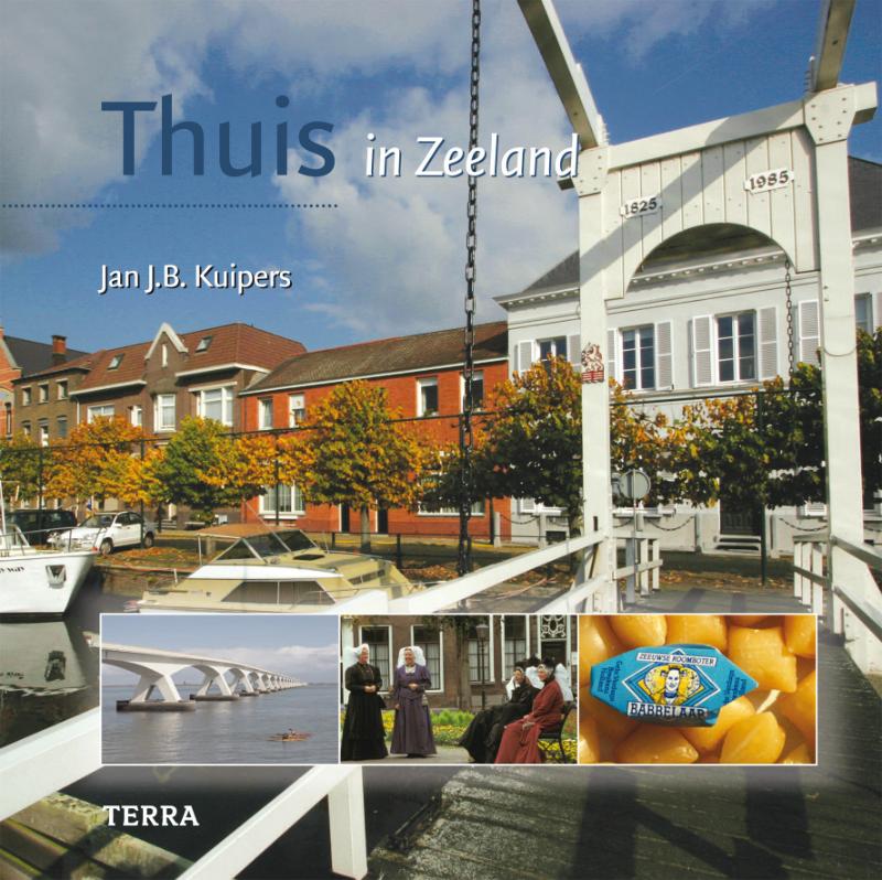 Zeeland / Thuis in