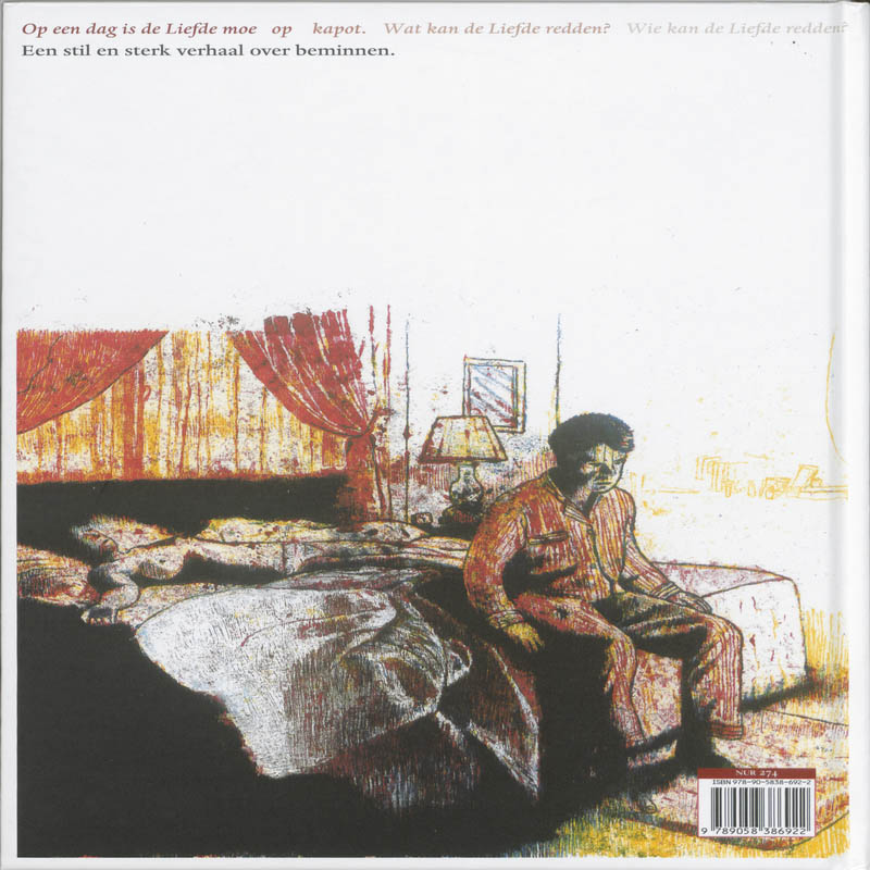 Op Een Dag Was De Liefde Moe achterkant