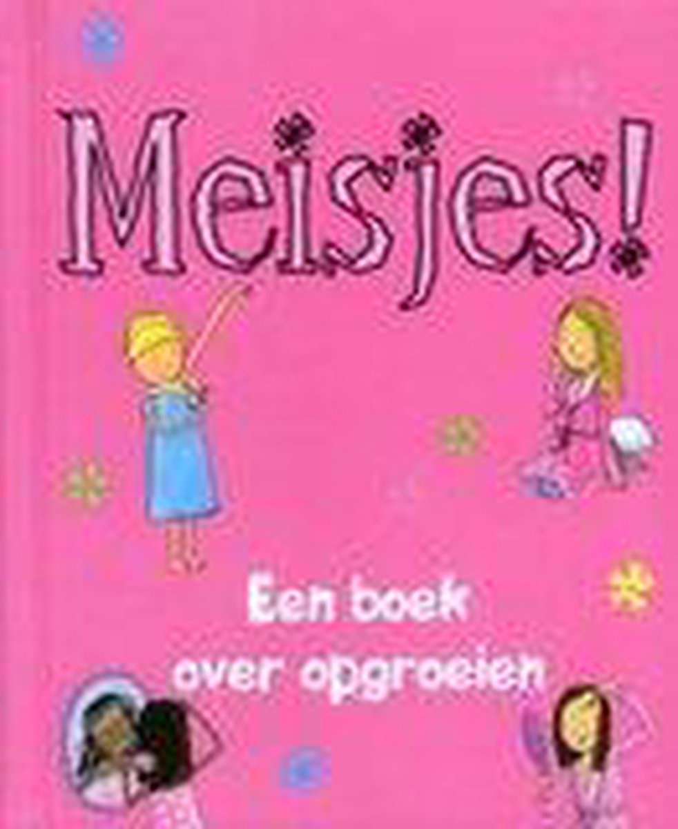 Meisjes! Een boek over opgroeien