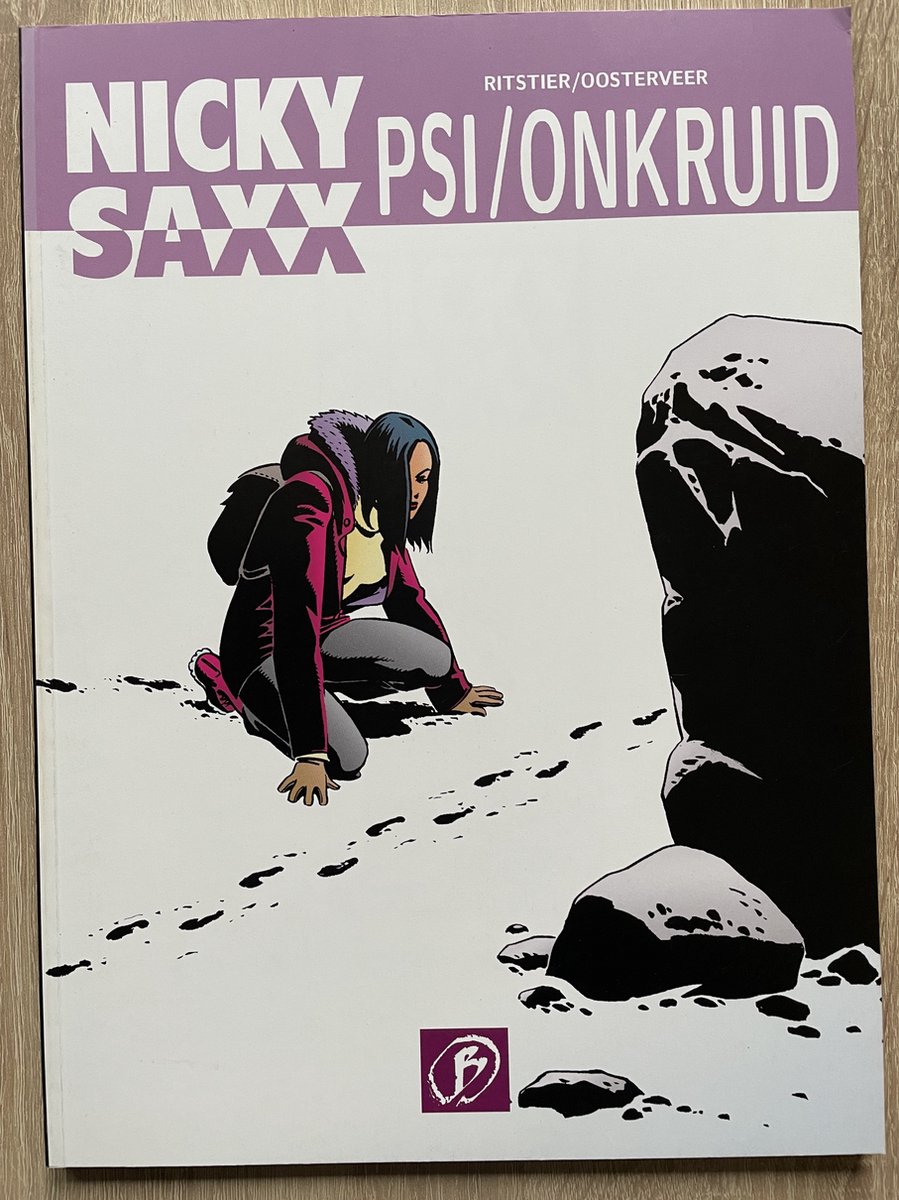 Nicky Saxx 02. Psi / Onkruid