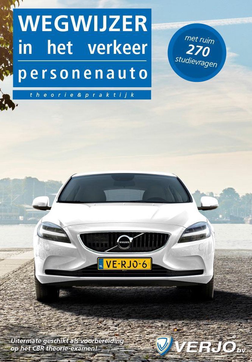 Personenauto, wegwijzer in het verkeer met 270 studievragen / Verkeerswegwijzer