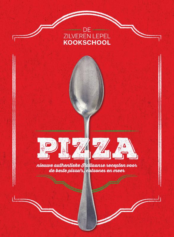 Pizza / De Zilveren Lepel Kookschool