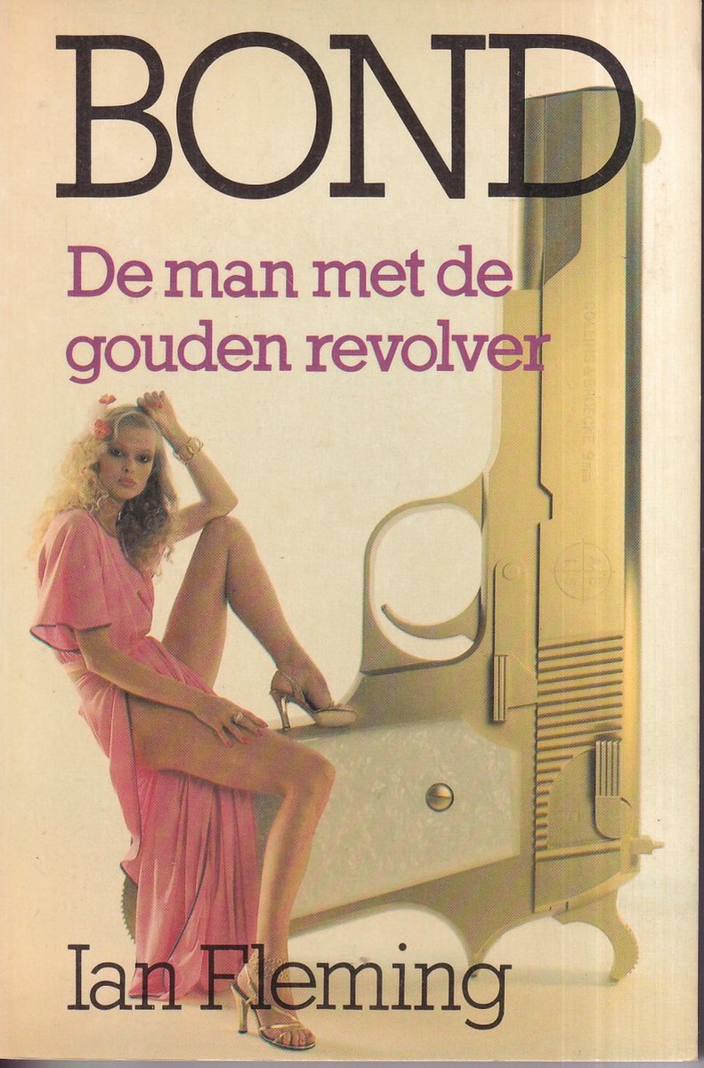 De man met de gouden revolver / James Bond 007