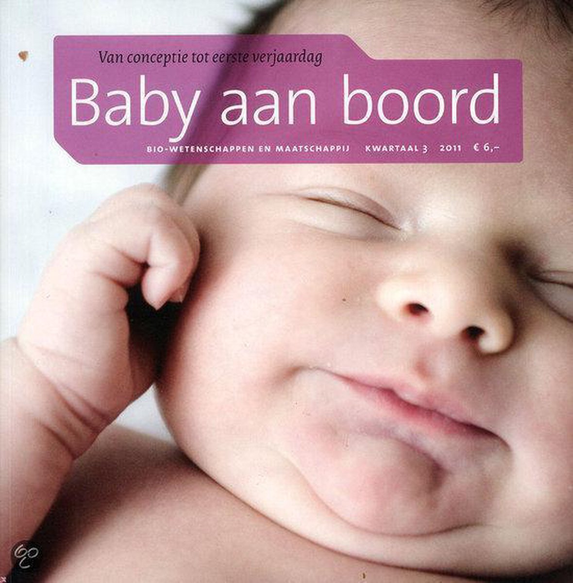 Baby aan boord / Cahiers bio-wetenschappen en maatschappij / 3