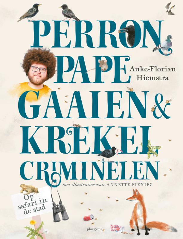 Perronpapegaaien en krekelcriminelen