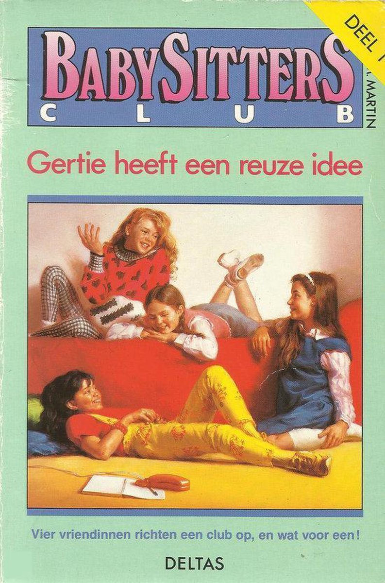 Gertie heeft een reuze idee / Babysittersclub / 1