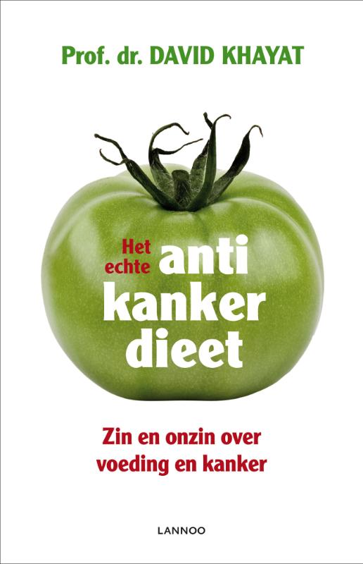 Het echte anti-kankerdieet