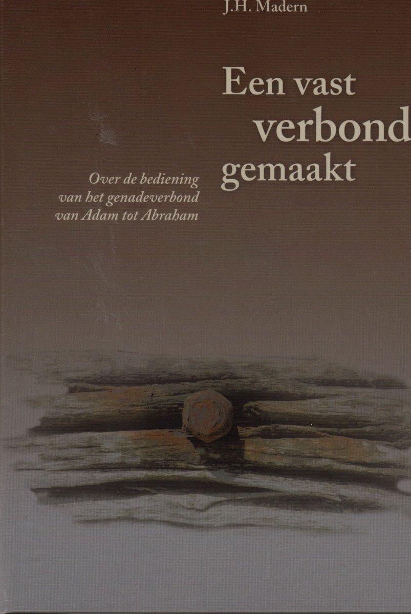 Een Vast Verbond Gemaakt