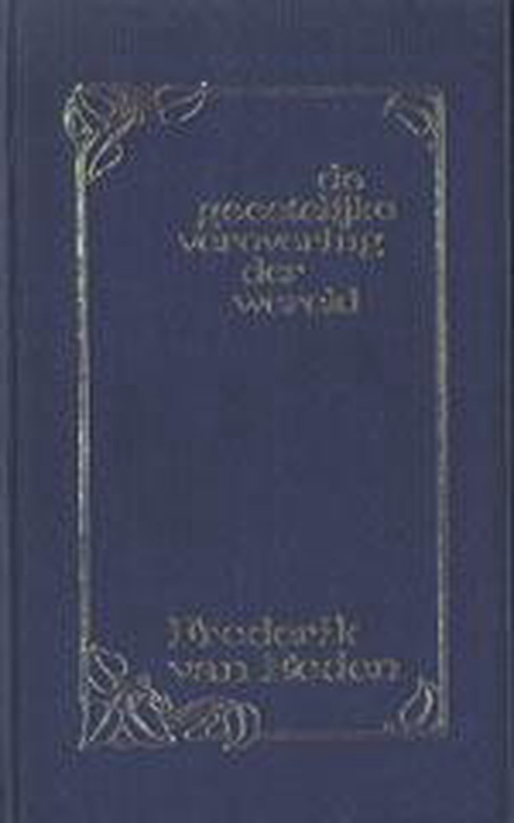 De Geestelijke verovering der wereld