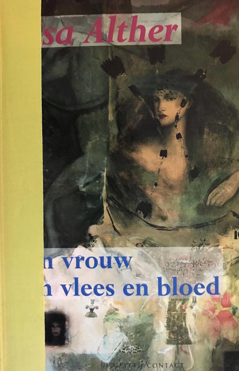 Een vrouw van vlees en bloed