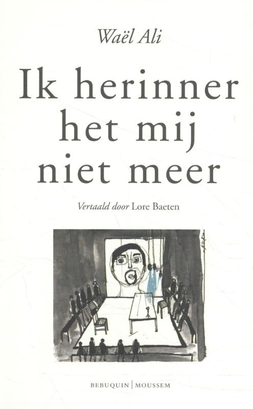 Ik herinner het mij niet meer