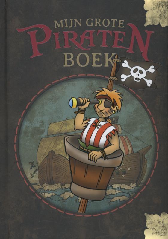 Mijn grote piratenboek / MIJN