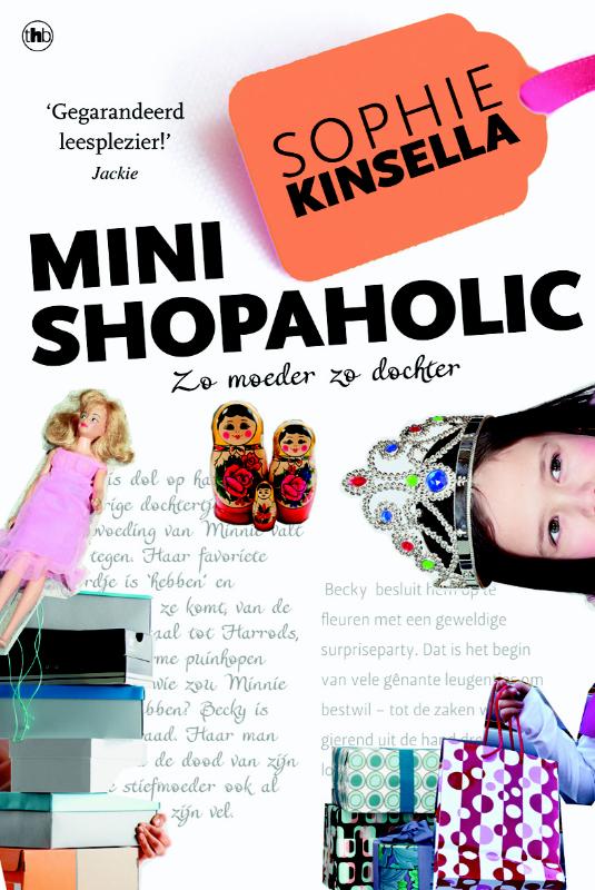 Mini shopaholic / Shopaholic