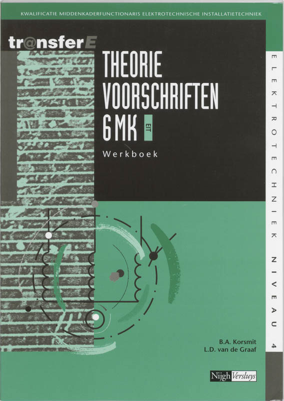 Theorie voorschriften 6 MK EIT Werkboek