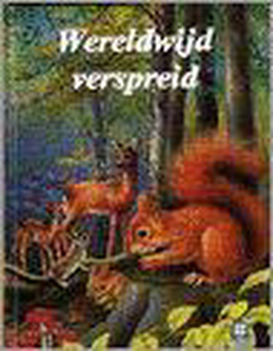 Wereldwijd verspreid