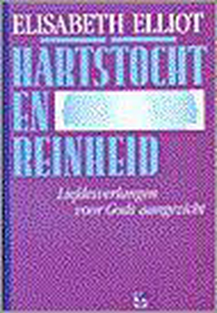 Hartstocht en reinheid