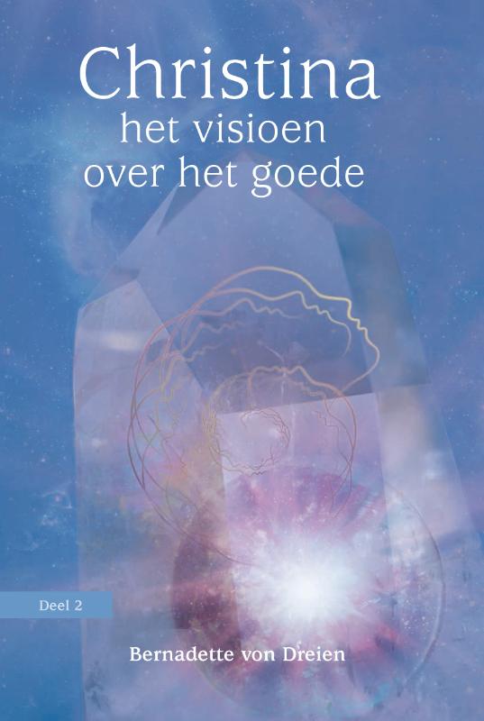 Het visioen over het goede / Christina / 2