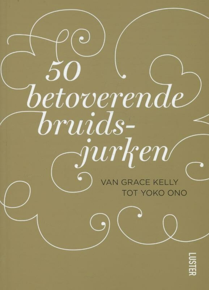 50 Betoverende bruidsjurken