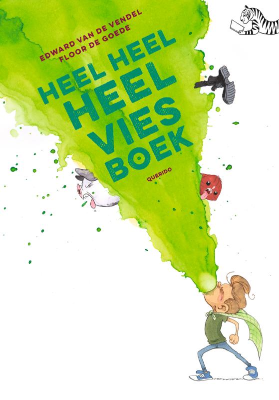 Heel heel heel vies boek / Tijgerlezen