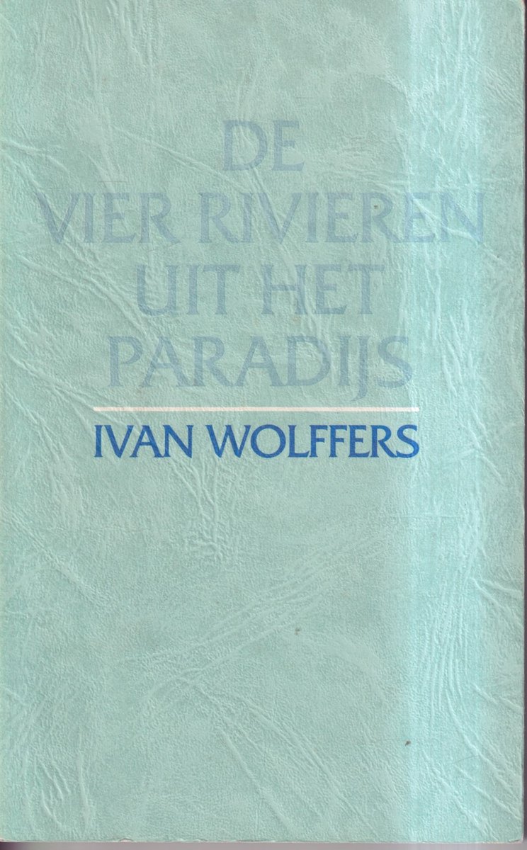 De vier rivieren uit het paradijs