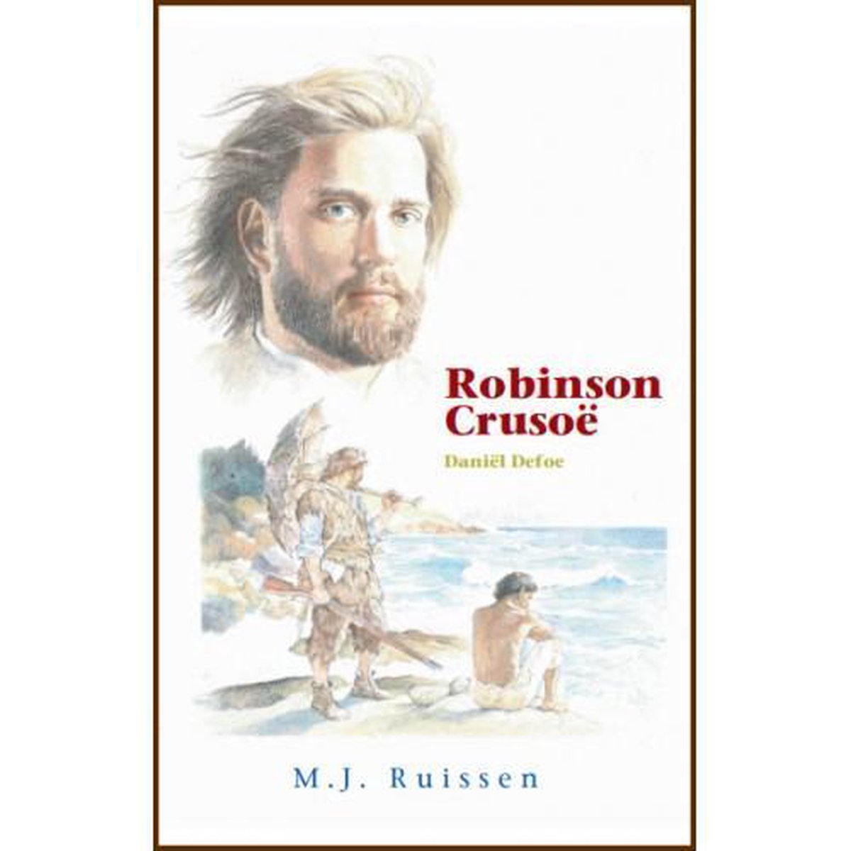 Robinson Crusoë / Historische reeks