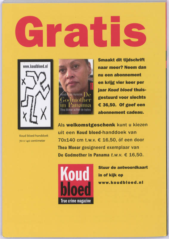 De geheime gesprekken van John van den Heuvel en John Mieremet / Koud bloed / 2 achterkant