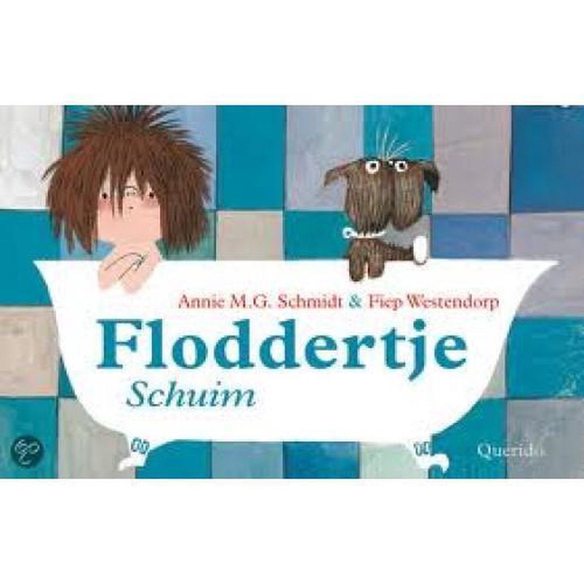 Annie M.G. Schmidt Floddertje omkeerboekje Vies- Schuim