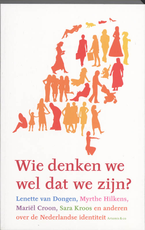 Wie Denken We Wel Dat We Zijn?