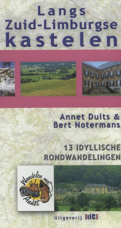 Langs Zuid-Limburgse kastelen