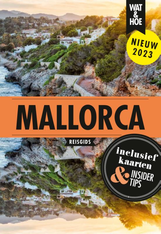 Mallorca / Wat & Hoe reisgids