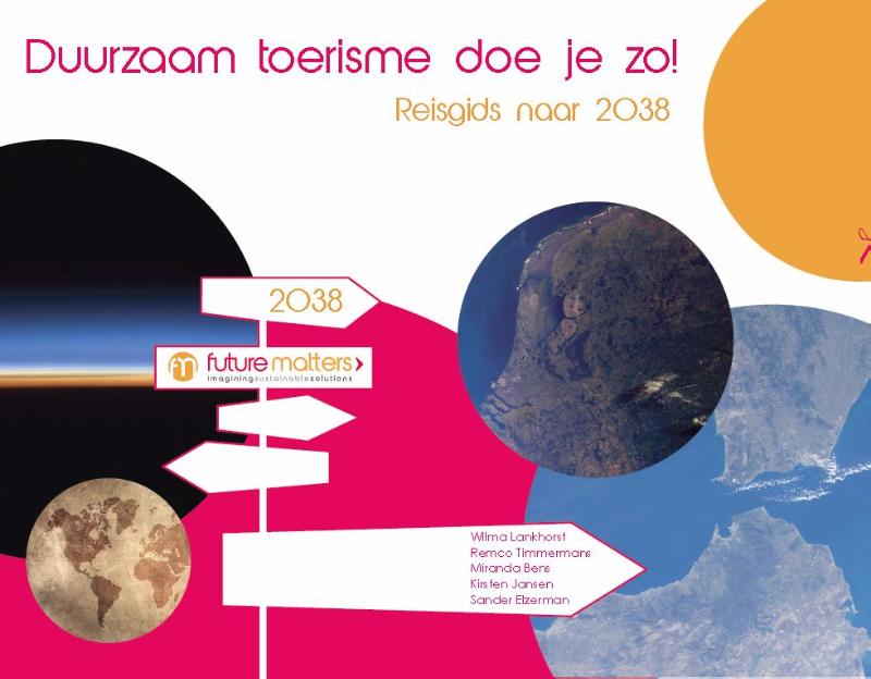 Duurzaam toerisme doe je zo!