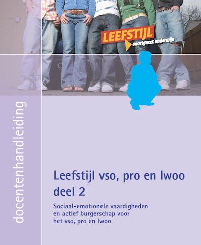 Leefstijl VSO Deel 2 Docentenhandleiding