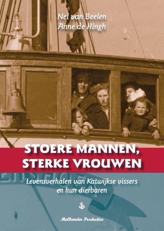 Stoere Mannen, Sterke Vrouwen