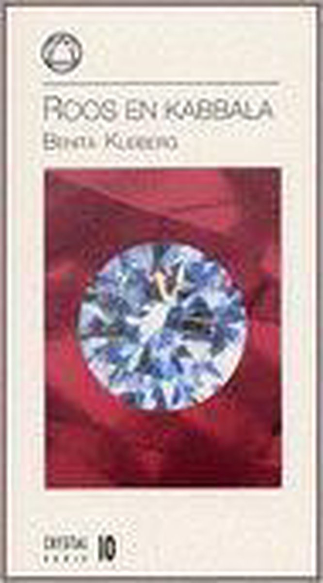 Roos en kabbala. deel 10 crystalserie