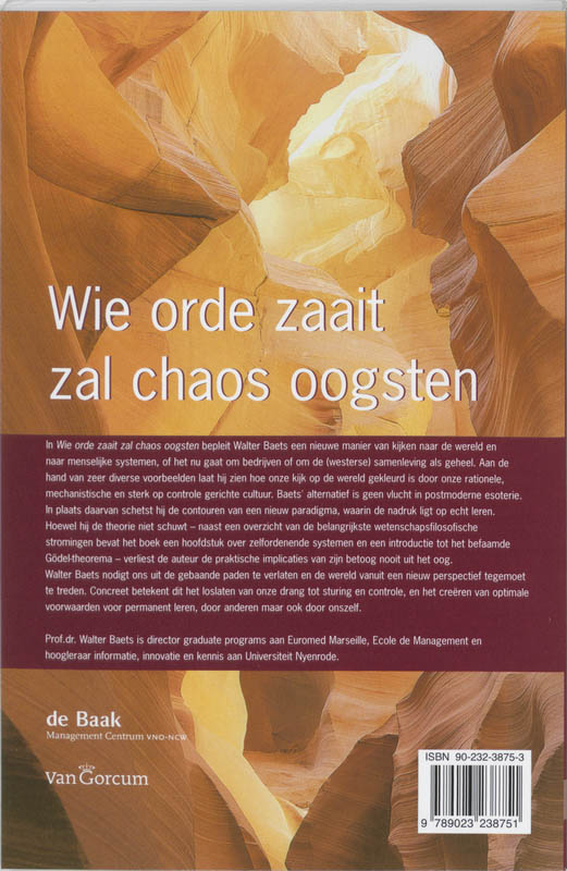 Wie orde zaait zal chaos oogsten achterkant