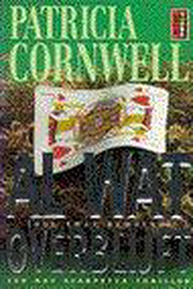 Al wat overblijft / Kay Scarpetta