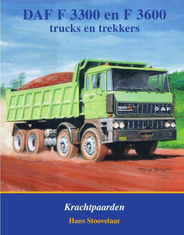 DAF Monografieen XIII -   DAF F3300 en F3600