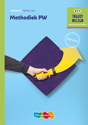 Methodiek PW niveau 3/4 herzien Werkboek