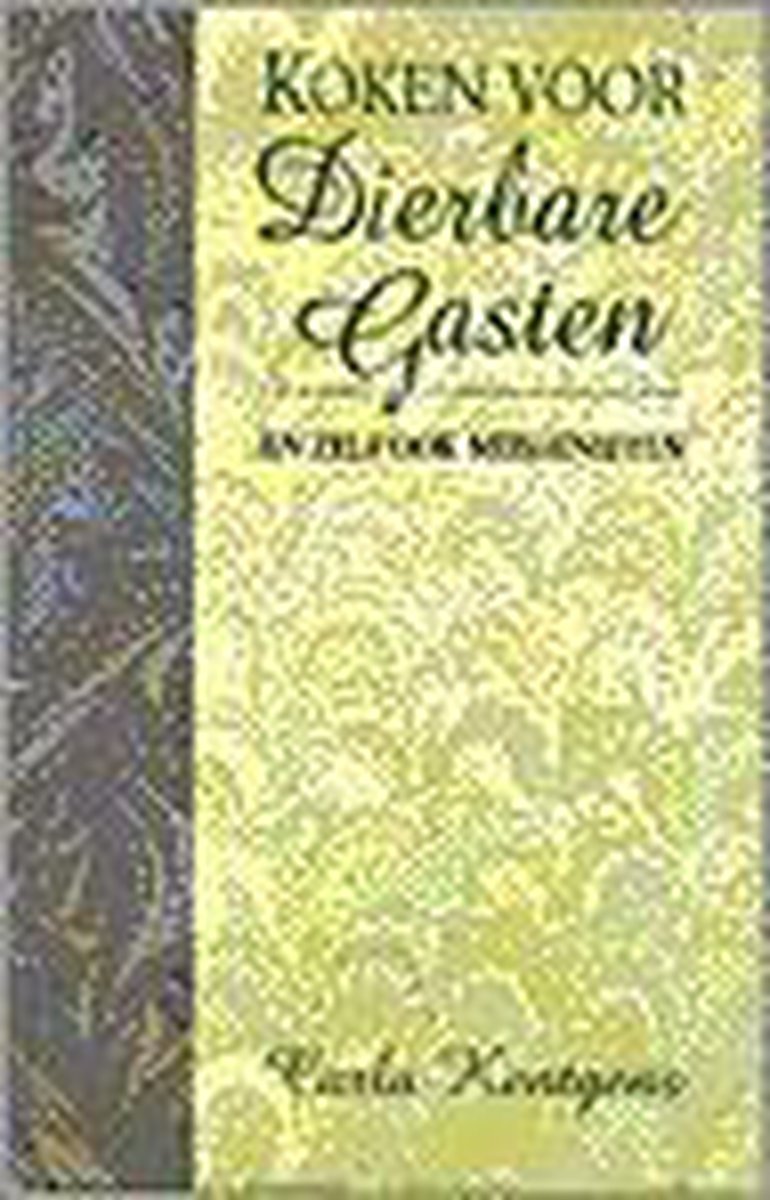 Koken Voor Dierbare Gasten En Zelf Ook Meegenieten