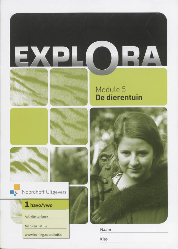 Explora Module 5 De dierentuin havo/vwo 1 Activiteitenboek