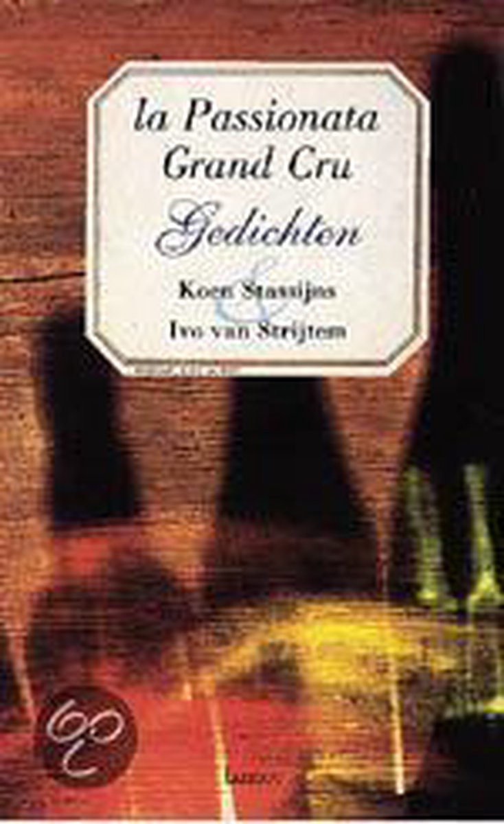 La Passionata Grand Cru