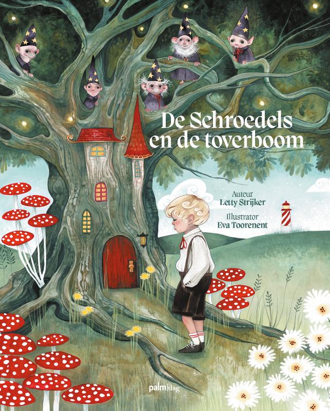 De Schroedels en de toverboom
