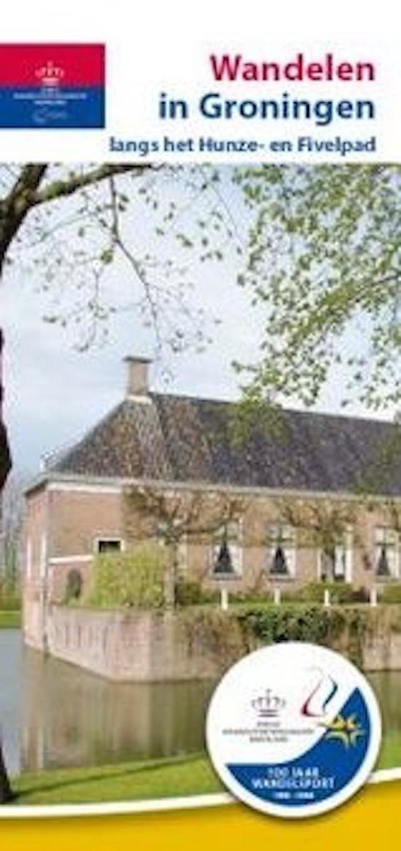 Wandelen in Groningen / KNBLO 100-jarige Jubileumreeks / 4